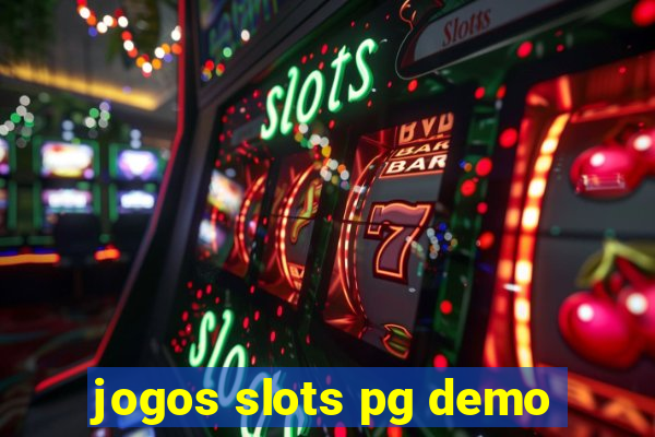 jogos slots pg demo